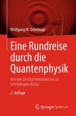 bokomslag Eine Rundreise durch die Quantenphysik