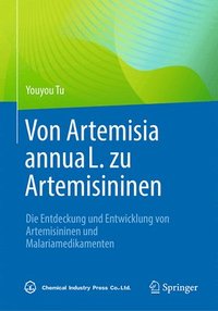 bokomslag Von Artemisia annua L. zu Artemisininen