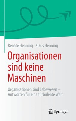 bokomslag Organisationen sind keine Maschinen