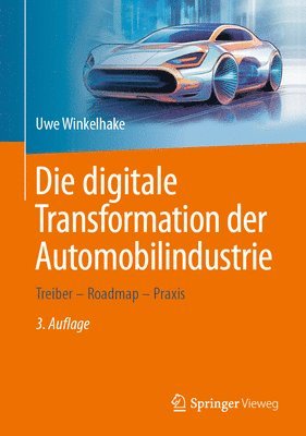 Die digitale Transformation der Automobilindustrie 1