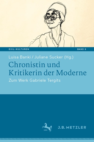 Luisa Banki, Juliane Sucker - Chronistin und Kritikerin der Moderne, Inbunden