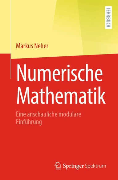 Markus Neher - Numerische Mathematik, Häftad