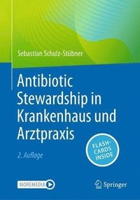 bokomslag Antibiotic Stewardship in Krankenhaus Und Arztpraxis