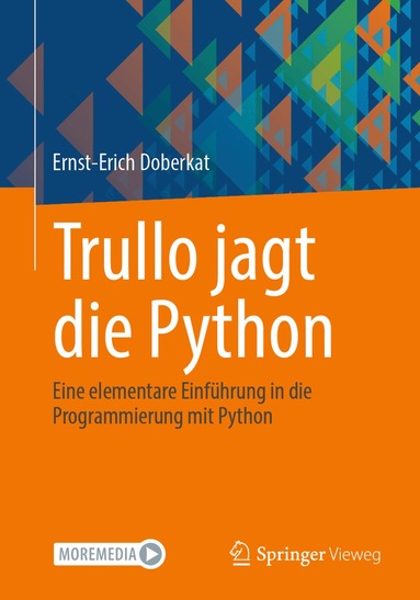 Ernst-Erich Doberkat - Trullo jagt die Python, Häftad