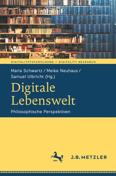 bokomslag Digitale Lebenswelt