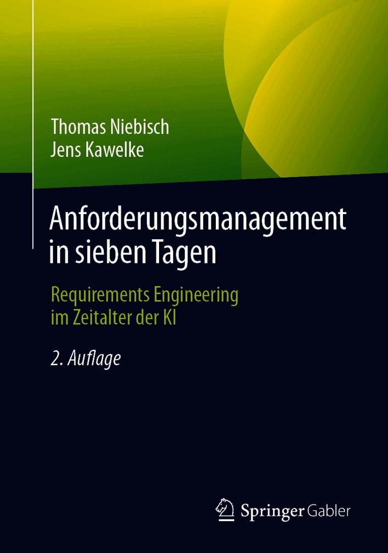 Thomas Niebisch, Jens Kawelke - Anforderungsmanagement in sieben Tagen, Häftad