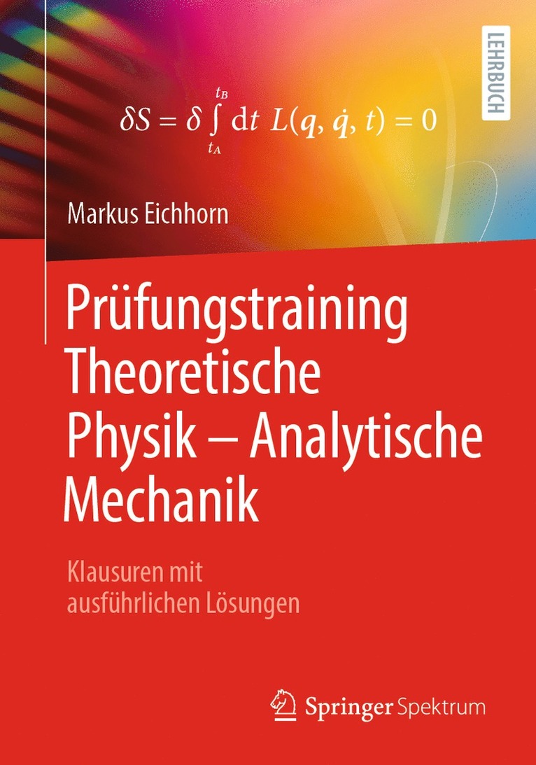 Prüfungstraining Theoretische Physik – Analytische Mechanik