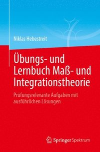 bokomslag bungs- und Lernbuch Ma- und Integrationstheorie