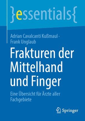 Frakturen der Mittelhand und Finger 1