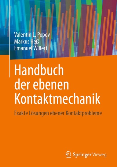 Valentin L. Popov, Markus Heß, Emanuel Willert - Handbuch der ebenen Kontaktmechanik, Inbunden