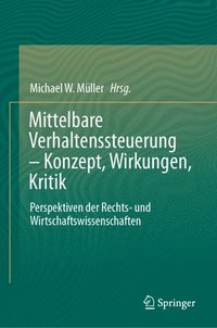 bokomslag Mittelbare Verhaltenssteuerung  Konzept, Wirkungen, Kritik