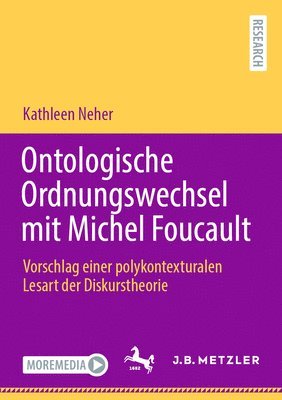 Ontologische Ordnungswechsel mit Michel Foucault 1