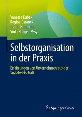 bokomslag Selbstorganisation in der Praxis