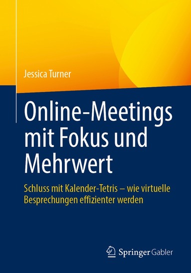 bokomslag Online-Meetings mit Fokus und Mehrwert