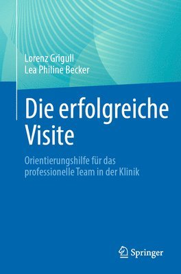 Die erfolgreiche Visite 1