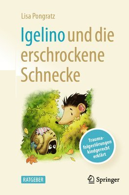 bokomslag Igelino und die erschrockene Schnecke