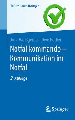 bokomslag Notfallkommando - Kommunikation im Notfall