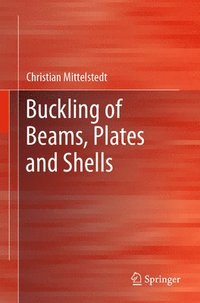 bokomslag Buckling of Beams, Plates and Shells
