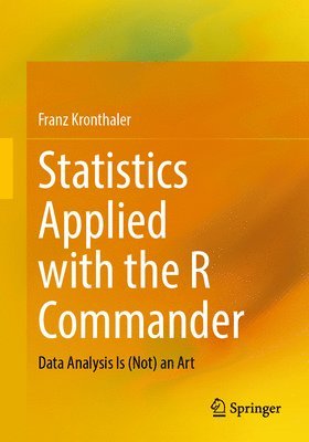 Statistics Applied with the R Commander 1