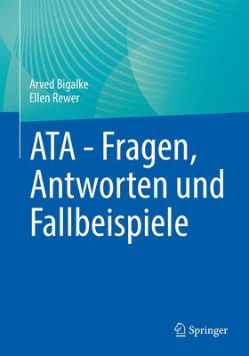bokomslag ATA - Fragen, Antworten und Fallbeispiele
