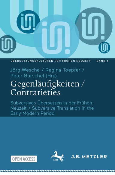 Jörg Wesche, Regina Toepfer, Peter Burschel - Gegenläufigkeiten / Contrarieties, Häftad