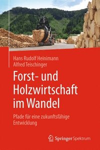 bokomslag Forst- und Holzwirtschaft im Wandel