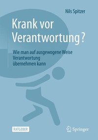 bokomslag Krank vor Verantwortung?