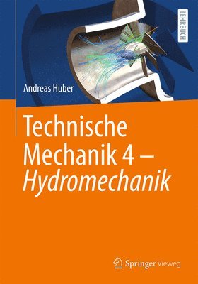 bokomslag Technische Mechanik 4 - Hydromechanik