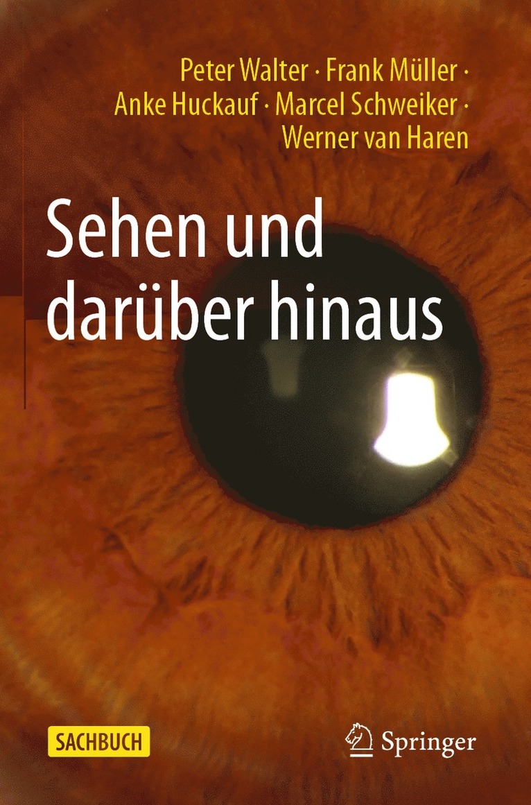 Peter Walter, Frank Müller, Anke Huckauf, Marcel Schweiker, Werner van Haren, Werner van Haren - Sehen und darüber hinaus, Häftad