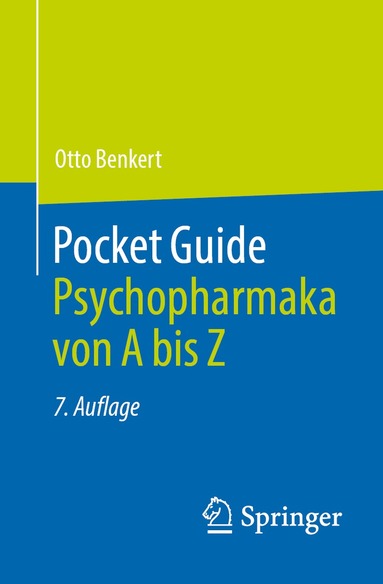 Otto Benkert - Pocket Guide Psychopharmaka von A bis Z, Häftad