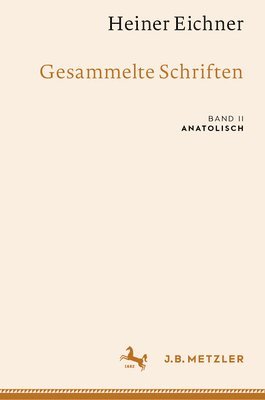 bokomslag Heiner Eichner: Gesammelte Schriften