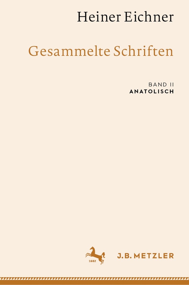 Heiner Eichner, Katsiaryna Ackermann, Joachim Matzinger - Heiner Eichner: Gesammelte Schriften, Inbunden