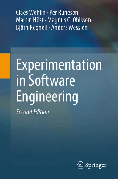 Claes Wohlin, Per Runeson, Martin Höst, Magnus C. Ohlsson, Björn Regnell, Anders Wesslén - Experimentation in Software Engineering, Häftad
