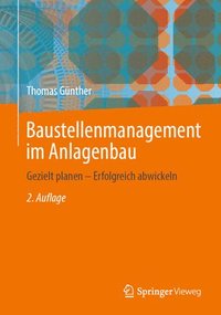 bokomslag Baustellenmanagement im Anlagenbau