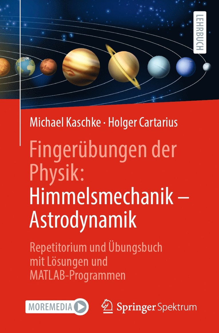 Fingerbungen der Physik: Himmelsmechanik - Astrodynamik 1