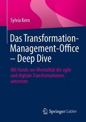 Das Transformation-Management-Office   Deep Dive 1