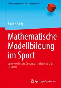 bokomslag Mathematische Modellbildung im Sport