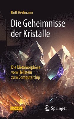 bokomslag Die Geheimnisse der Kristalle