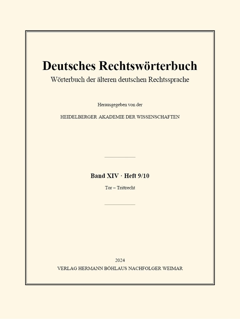 Heidelberger Akademie der Wissenschaften, Heidelberger Akademie Der Wissenschaften, Heidelberger Akademie der Wissenschaf... - Deutsches Rechtswörterbuch, Häftad