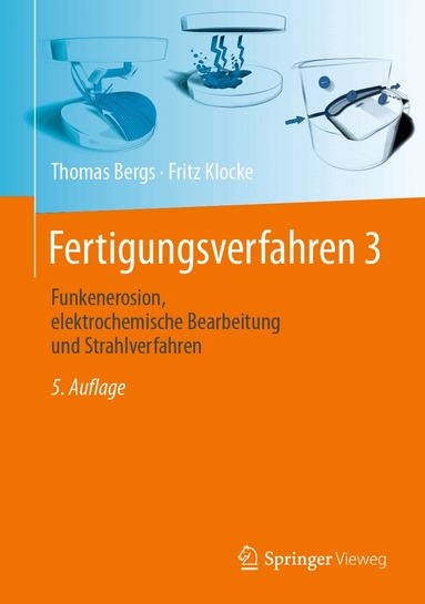 Thomas Bergs, Fritz Klocke - Fertigungsverfahren 3, Inbunden