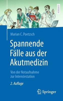 bokomslag Spannende Fälle aus der Akutmedizin