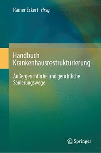 bokomslag Handbuch Krankenhausrestrukturierung