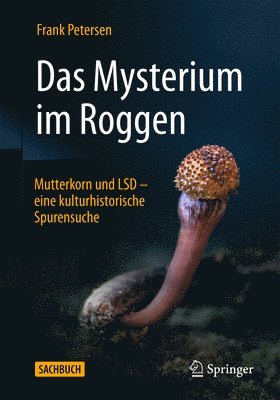 Frank Petersen - Das Mysterium im Roggen, Inbunden