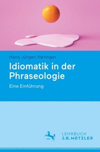 bokomslag Idiomatik in der Phraseologie