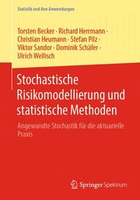 bokomslag Stochastische Risikomodellierung und statistische Methoden