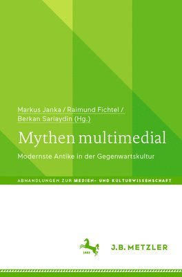 bokomslag Mythen multimedial