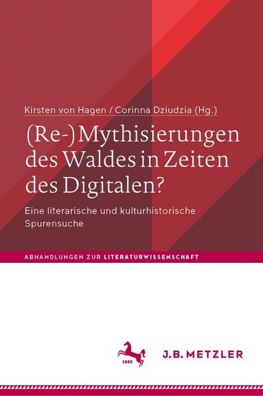 bokomslag (Re-)Mythisierungen des Waldes in Zeiten des Digitalen?