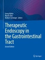 Georg Kähler, Martin Götz, Norbert Senninger - Therapeutic Endoscopy in the Gastrointestinal Tract, Häftad