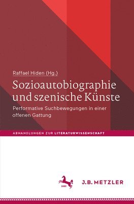 Sozioautobiographie und szenische Knste 1