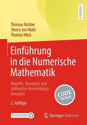 Thomas Richter, Henry von Wahl, Thomas Wick, Henry Von Wahl, Henry von Wahl - Einführung in die Numerische Mathematik, Häftad